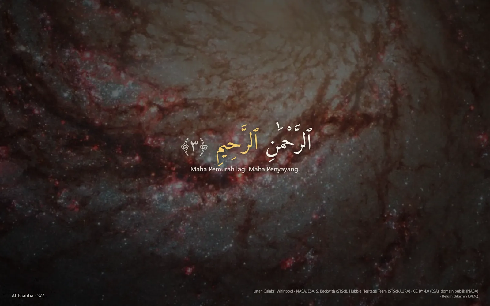 Mode Layar Penuh: Al-Fatihah ayat 3 di atas Galaksi Whirlpool